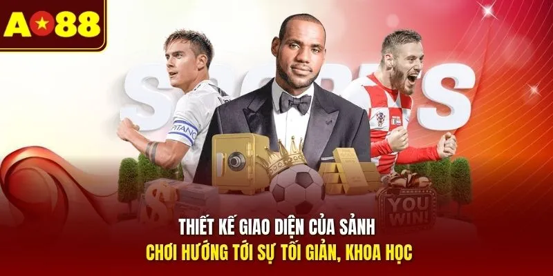 Thiết kế giao diện của sảnh chơi hướng tới sự tối giản, khoa học